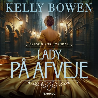 Lady på afveje – omslag til lydbogen af Kelly Bowen