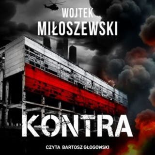 Kontra. Wojna.pl – okładka audiobooka, autor Wojciech Miłoszewski