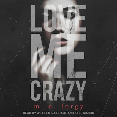 Love Me Crazy