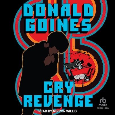 Cry Revenge – omslag til lydbogen af Donald Goines