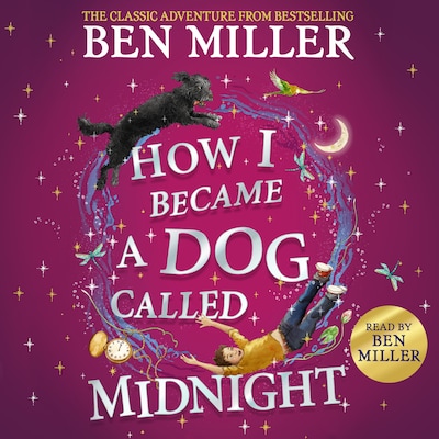 How I Became a Dog Called Midnight – omslag til lydbogen af Ben Miller