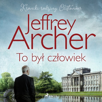 To był człowiek – okładka audiobooka, autor Jeffrey Archer
