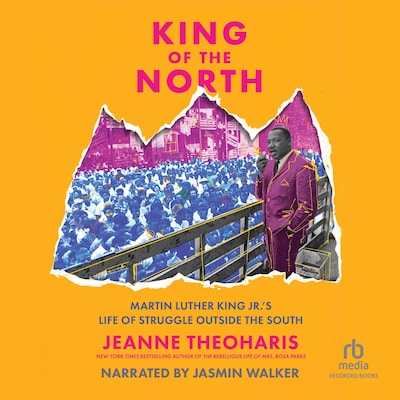 King of the North – omslag til lydbogen af Jeanne Theoharis