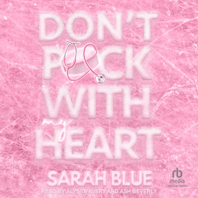 Don't Puck With My Heart – omslag til lydbogen af Sarah Blue