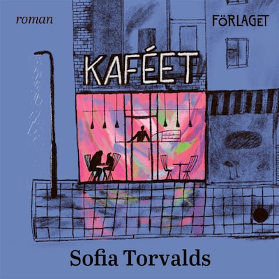 Kaféet – omslag till ljudboken av Sofia Torvalds