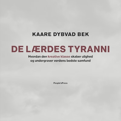 De lærdes tyranni – omslag til lydbogen af Kaare Dybvad Bek