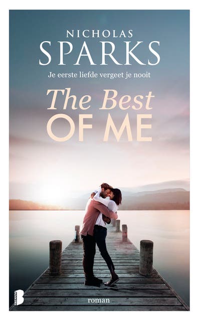 The Best of Me: Je eerste liefde vergeet je nooit – omslag van het luisterboek van Nicholas Sparks