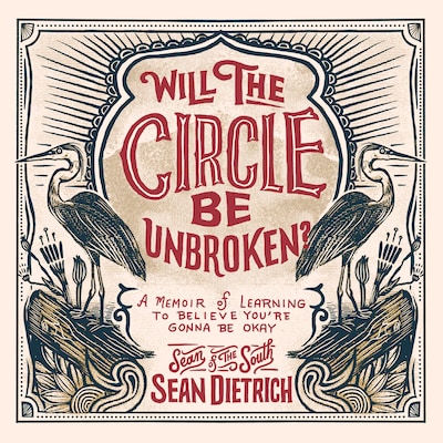Will the Circle Be Unbroken?