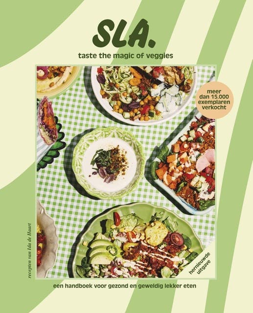 SLA- taste the magic of veggies: Een handboek voor gezond en geweldig lekker eten – omslag van het luisterboek van Ida de Haart