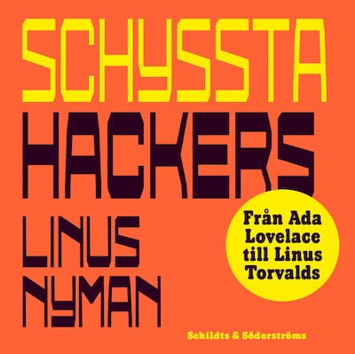 Schyssta hackers