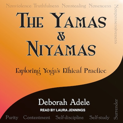Yamas & Niyamas – omslag til lydbogen af Deborah Adele