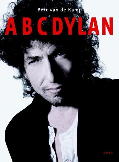 A-B-C-Dylan – omslag van het luisterboek van Bert van de Kamp