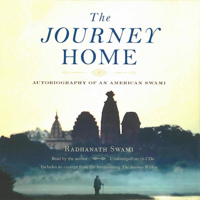 The Journey Home – okładka audiobooka, autor Radhanath Swami