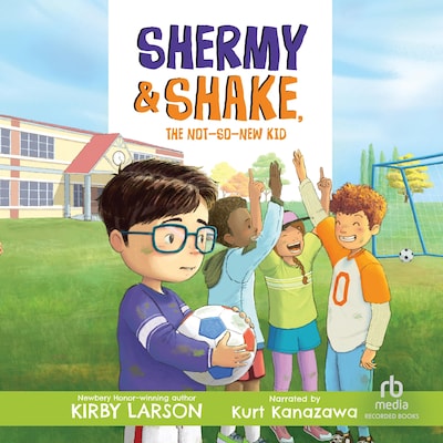 Shermy & Shake, the Not-So-New Kid – omslag til lydbogen af Kirby Larson