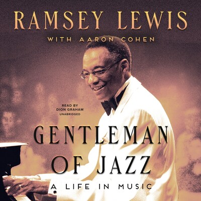 Gentleman of Jazz – omslag til lydbogen af Ramsey Lewis, Aaron Cohen