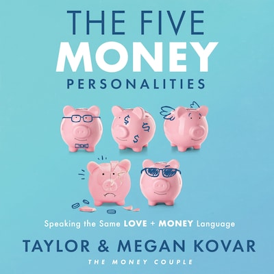 The Five Money Personalities
