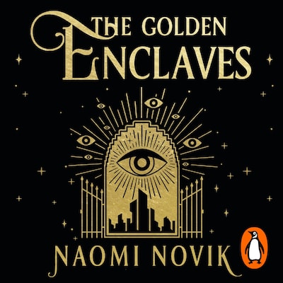 The Golden Enclaves – omslag til lydbogen af Naomi Novik