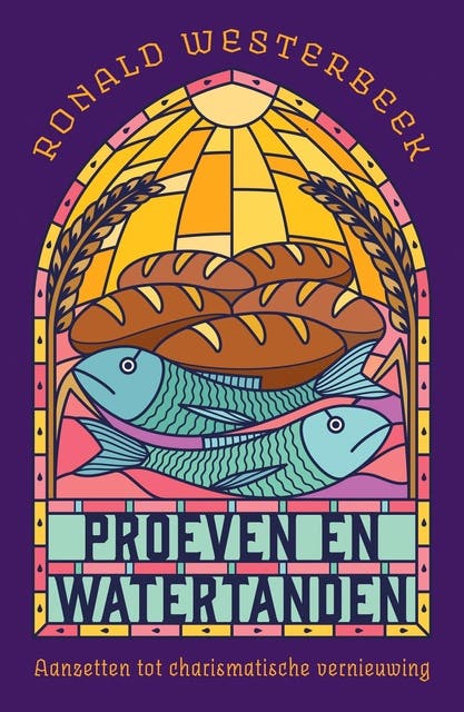 Proeven en watertanden: Aanzetten tot charismatische vernieuwing – omslag van het luisterboek van Ronald Westerbeek