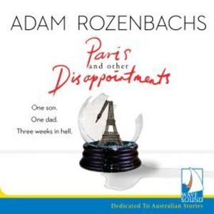 Paris and Other Disappointments – okładka audiobooka, autor Adam Rozenbachs