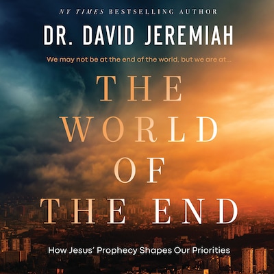 The World of the End – omslag til lydbogen af David Jeremiah