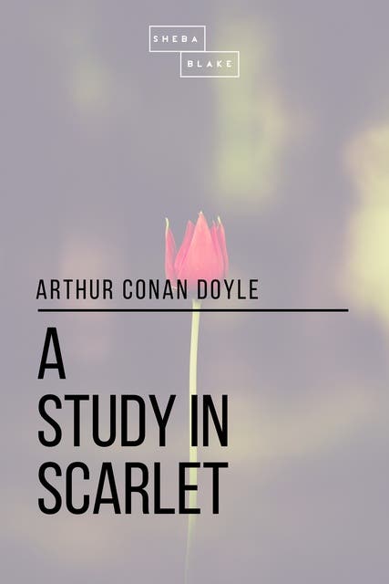 A Study in Scarlet – omslag til lydbogen af Arthur Conan Doyle, Sheba Blake