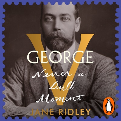 George V – omslag til lydbogen af Jane Ridley