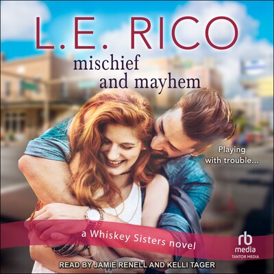 Mischief and Mayhem – omslag til lydbogen af L.E. Rico