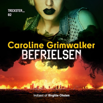 Befrielsen - 2 – omslag til lydbogen af Caroline Grimwalker
