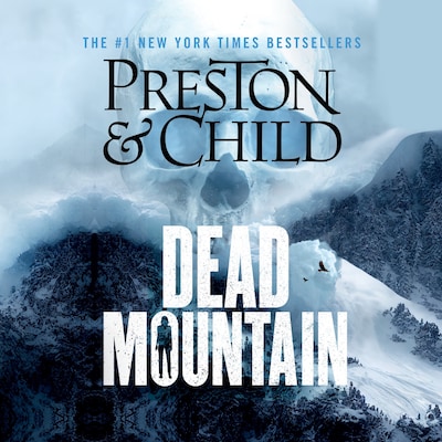 Dead Mountain – omslag til lydbogen af Douglas Preston, Lincoln Child
