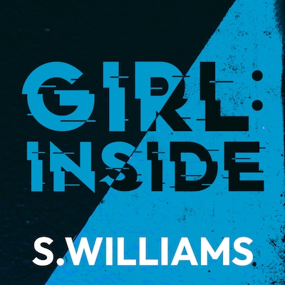 Girl: Inside – omslag til lydbogen af S. Williams