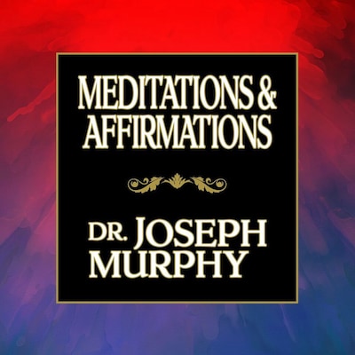 Meditations & Affirmations – omslag til lydbogen af Joseph Murphy
