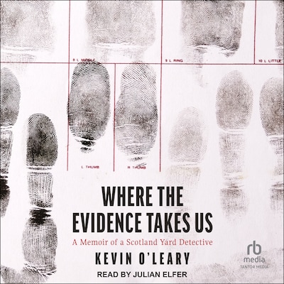 Where the Evidence Takes Us – omslag til lydbogen af Kevin O’Leary