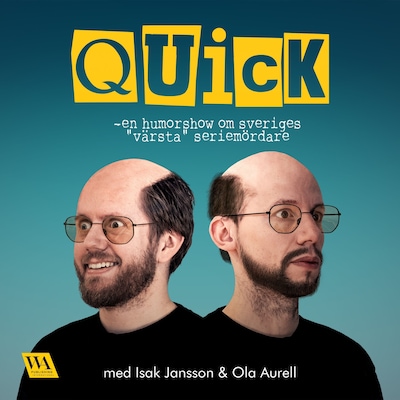 Quick – En humorshow – omslag till ljudboken av Isak Jansson, Ola Aurell
