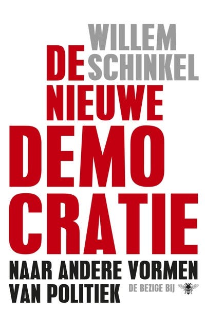 De nieuwe democratie: naar andere vormen van politiek – omslag van het luisterboek van Willem Schinkel