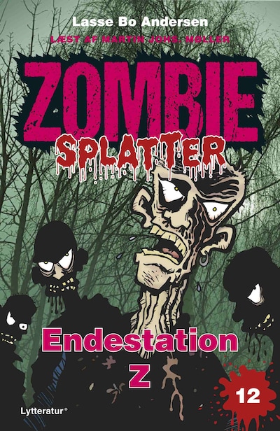 Endestation Z – omslag til lydbogen af Lasse Bo Andersen