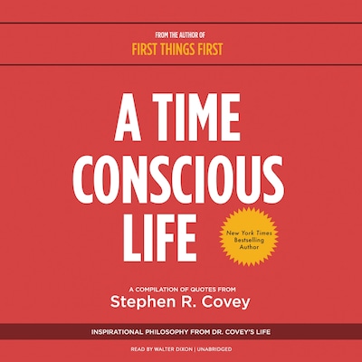 A Time Conscious Life – omslag til lydbogen af Stephen R. Covey