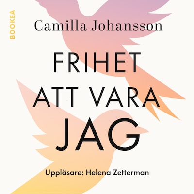 Frihet att vara jag : utan någon annans tillåtelse