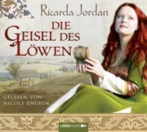Die Geisel des Löwen – okładka audiobooka, autor Ricarda Jordan