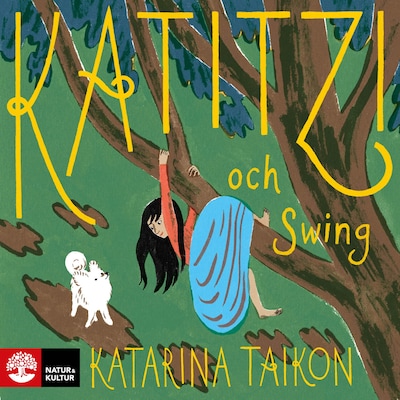 Katitzi ; Katitzi och Swing