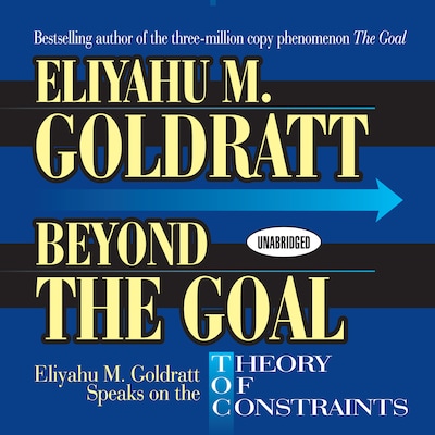 Beyond the Goal – omslag til lydbogen af Eliyahu M. Goldratt