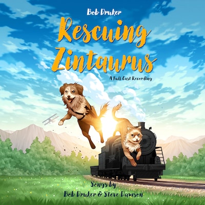 Rescuing Zintaurus – omslag van het luisterboek van Bob Druker, Steve Dawson