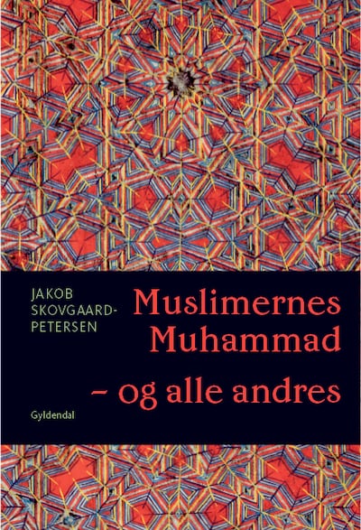Muslimernes Muhammad - og alle andres – omslag til lydbogen af Jakob Skovgaard-Petersen
