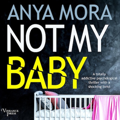 Not My Baby
