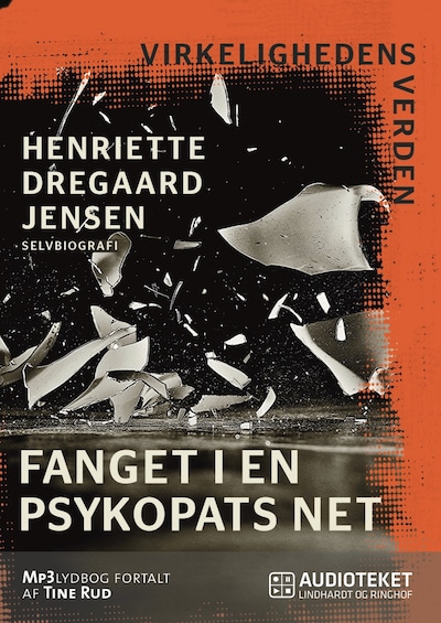 Fanget i en psykopats net – omslag til lydbogen af Henriette Dregaard Jensen