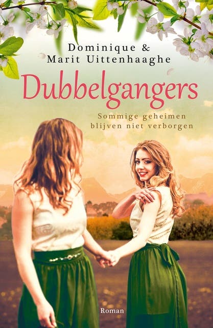Dubbelgangers: sommige geheimen blijven niet verborgen – omslag van het luisterboek van Dominique Uittenhaaghe,Marit Uittenhaaghe