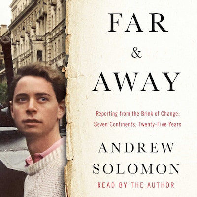 Far and Away – omslag til lydbogen af Andrew Solomon