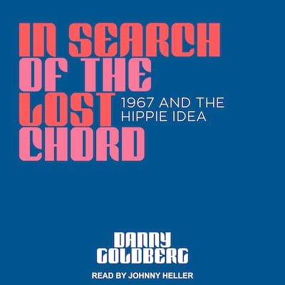 In Search of the Lost Chord – omslag til lydbogen af Danny Goldberg