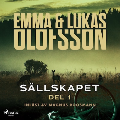 Sällskapet 1 – Försvinnandet – omslag till ljudboken av Emma Olofsson, Lukas Olofsson