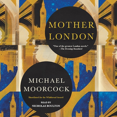 Mother London – omslag til lydbogen af Michael Moorcock