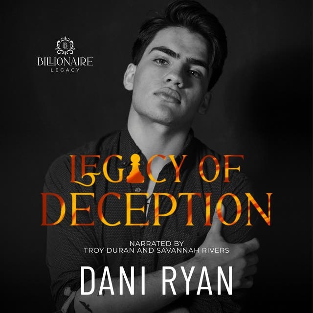 Legacy of Deception: A Billionaire Romance – omslag til lydbogen af Dani Ryan